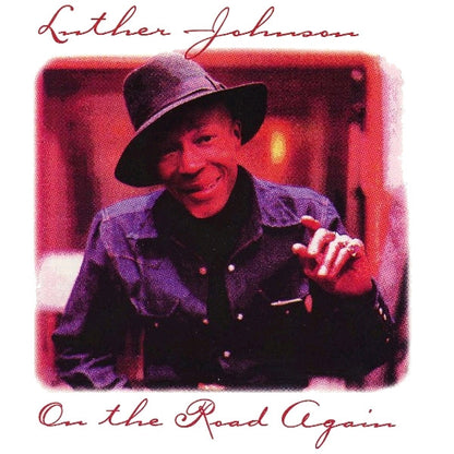 Luther Johnson : On The Road Again (CD, Album, RE)