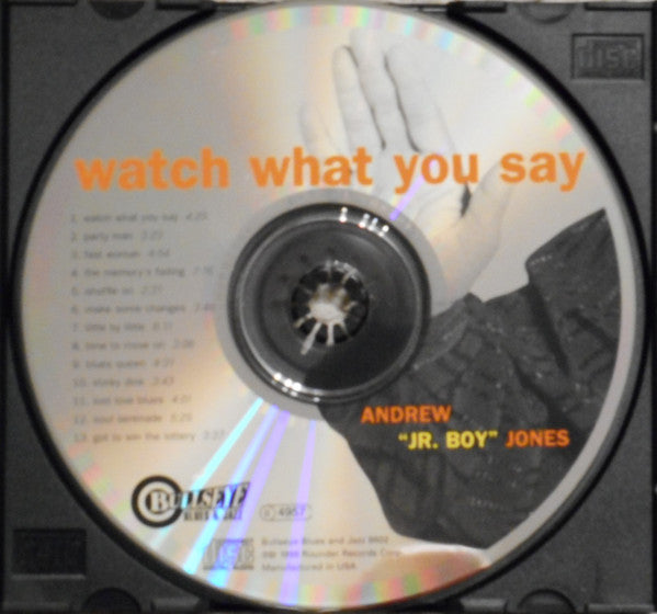 Andrew "Jr. Boy" Jones : Watch What You Say (CD, Album)