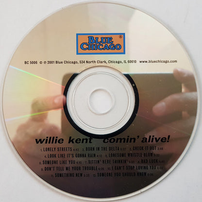 Willie Kent : Comin' Alive! (CD, Album)