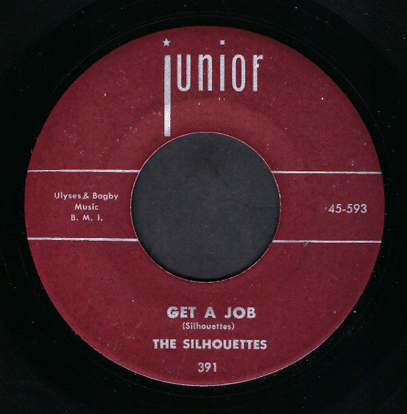The Silhouettes : Get A Job / I Am Lonely  (7", Single, Mono)