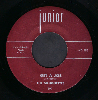 The Silhouettes : Get A Job / I Am Lonely  (7", Single, Mono)