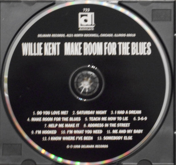 Willie Kent : Make Room For The Blues (CD, Album)