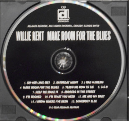 Willie Kent : Make Room For The Blues (CD, Album)