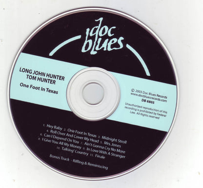 Long John Hunter And Tom "Blues Man" Hunter : One Foot In Texas (CD, Album)