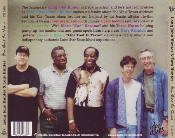Long John Hunter And Tom "Blues Man" Hunter : One Foot In Texas (CD, Album)