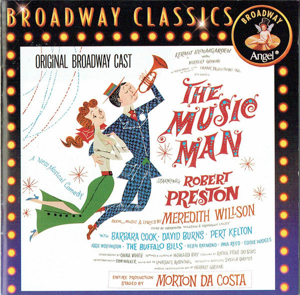 "The Music Man" Original Broadway Cast : The Music Man (CD, Album, RE, RM, RP)