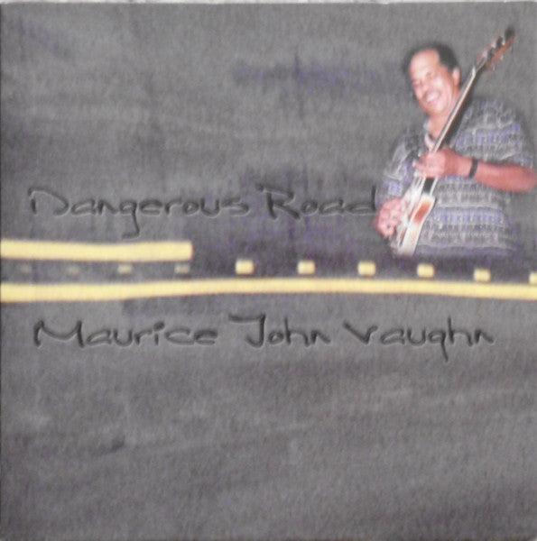 Maurice John Vaughn : Dangerous Road (CD, Album)