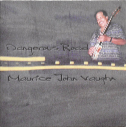 Maurice John Vaughn : Dangerous Road (CD, Album)