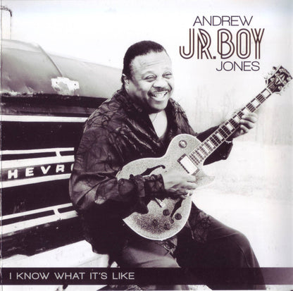 Andrew "Jr. Boy" Jones : I Know What It's Like (CD, Album)