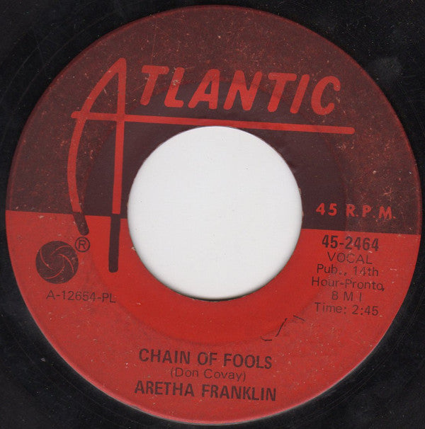 Aretha Franklin : Chain Of Fools / Prove It (7", Single, PL )