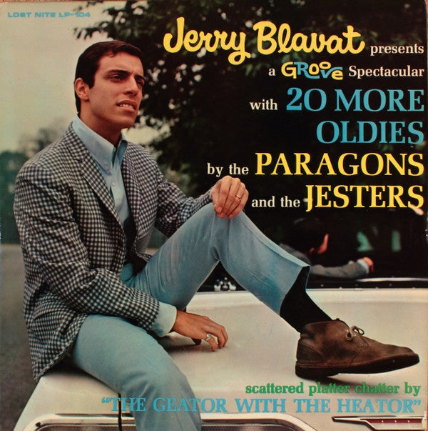 Jerry Blavat Presents The Paragons (2) And The Jesters (2) : Jerry Blavat Presents A Groove Spectacular With 20 More Oldies (LP, Album, Comp)