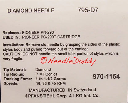 0795-D7 Pfanstiehl * Pioneer PN-290T Stylus