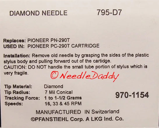 0795-D7 Pfanstiehl * Pioneer PN-290T Stylus