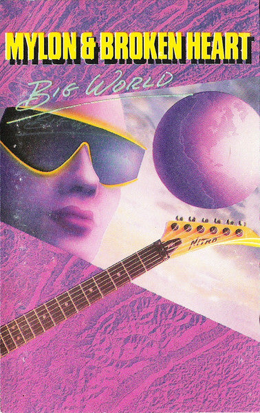 Mylon & Broken Heart : Big World (Cass, Album)
