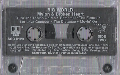 Mylon & Broken Heart : Big World (Cass, Album)
