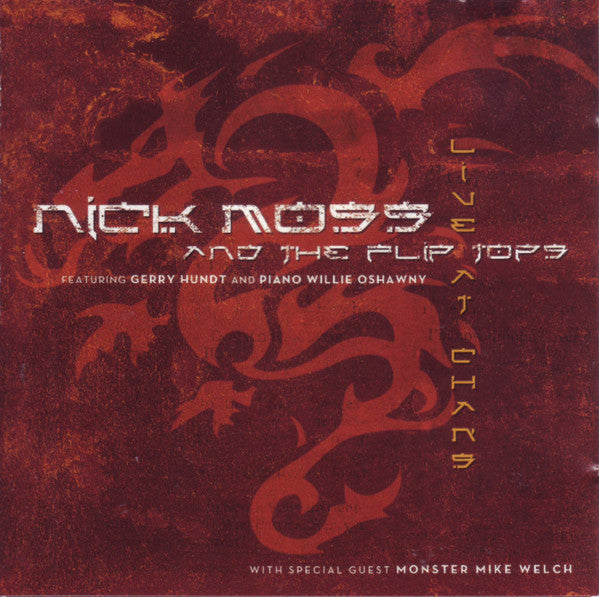 Nick Moss And The Flip Tops : Live At Chan's (CD, Album)
