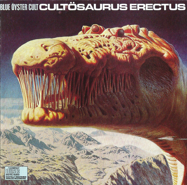 Blue Öyster Cult : Cultösaurus Erectus (CD, Album, RE)