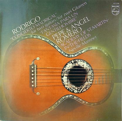 Joaquín Rodrigo - Pepe Romero & Angel Romero (2), The Academy Of St. Martin-in-the-Fields, Sir Neville Marriner : Concierto Madrigal (For Two Guitars / Für Zwei Gitarren) / Fantasía Para Un Gentilhombre (LP)