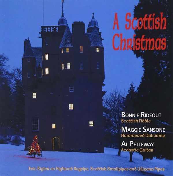 Bonnie Rideout, Maggie Sansone, Al Petteway : A Scottish Christmas  (CD)