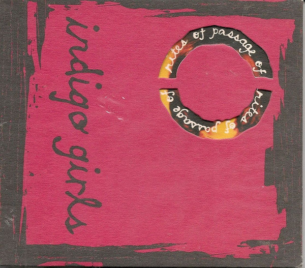 Indigo Girls : Rites Of Passage (CD, Album, Ltd, Promo, S/Edition, Die)