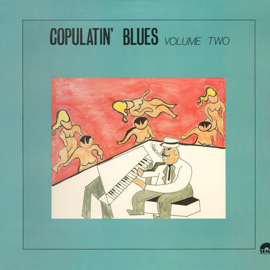 Various : Copulatin' Blues Volume Two (LP, Comp, Mono)