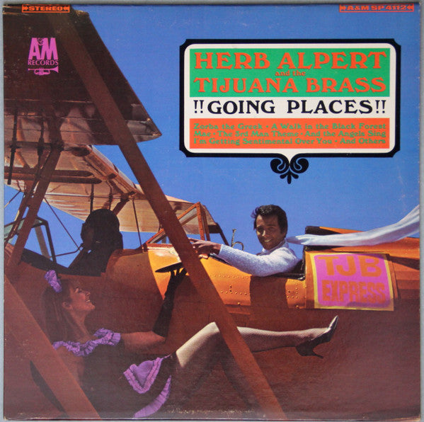 Herb Alpert And The Tijuana Brass* : !!Going Places!! (LP, Album, Pit)