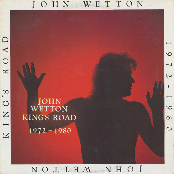 John Wetton : King's Road 1972-1980 (LP, Comp, Gra)