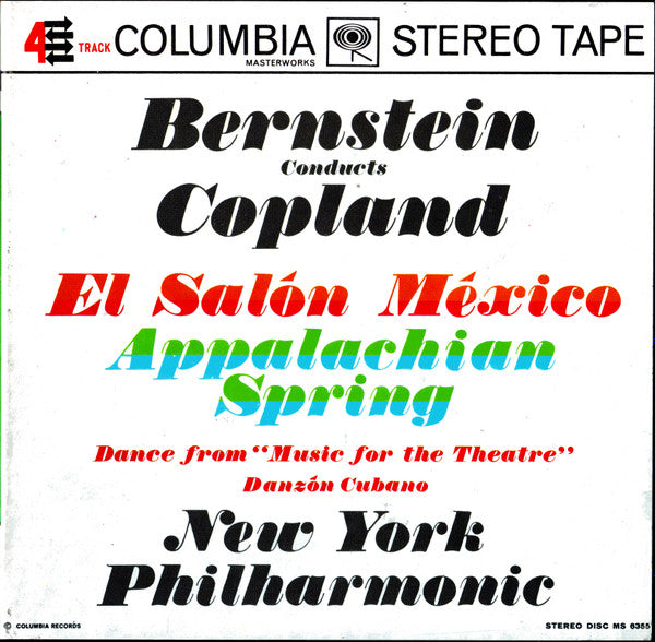 Bernstein* Conducts Copland*, New York Philharmonic : El Salón México / Appalachian Spring / Dance From "Music For The Theatre" (Reel, 4tr Stereo, 7" Reel, Album)