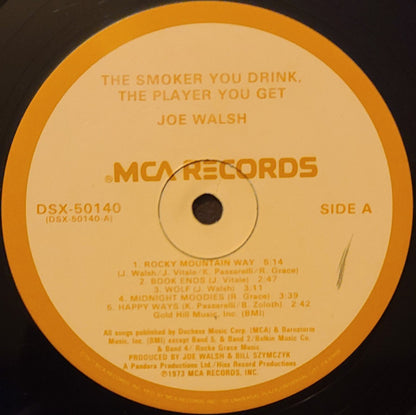 Joe Walsh : The Smoker You Drink, The Player You Get (LP, Album, RE, Gat)