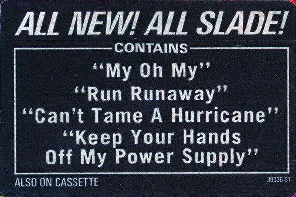 Slade : Keep Your Hands Off My Power Supply (LP, Album, Pit)