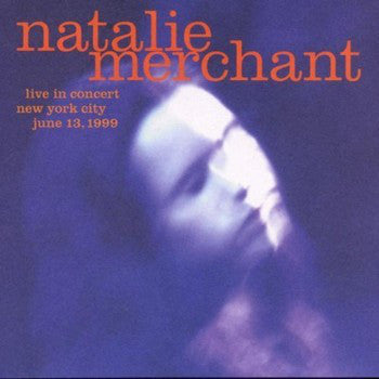 Natalie Merchant : Live In Concert (HDCD)