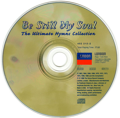 Various : Be Still My Soul (The Ultimate Hymns Collection) (CD, Comp)