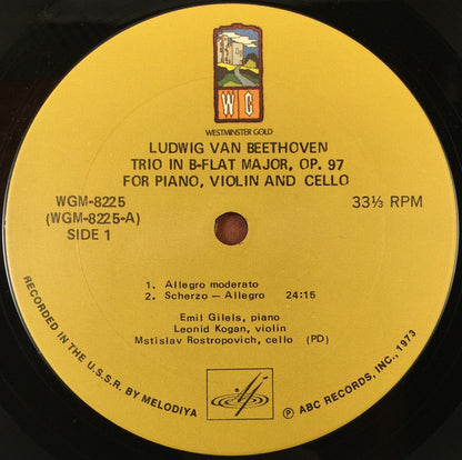 Beethoven*, Emil Gilels • Leonid Kogan • Mstislav Rostropovich : Trio In B-Flat Major For Piano, Violin & Cello (LP, Album, Mono, RE)