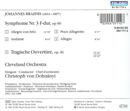Johannes Brahms, Cleveland Orchestra*, Christoph von Dohnányi : Symphonie Nr. 3 F-Dur, Op.90 / Tragische Ouvertüre, Op.81 = Tragic Overture = L'ouverture Tragique (CD, Album)