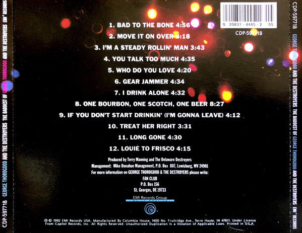 George Thorogood And The Destroyers* : The Baddest Of George Thorogood And The Destroyers (CD, Comp, Club)