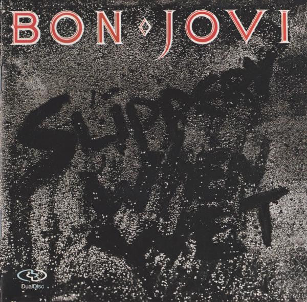 Bon Jovi : Slippery When Wet (Hybrid, DualDisc, Album, RE, Multichannel, NTSC)