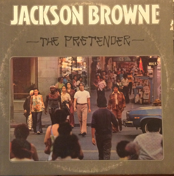 Jackson Browne : The Pretender (LP, Album, Club, CSM)
