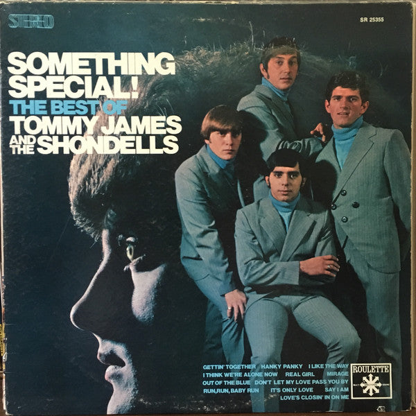 Tommy James And The Shondells* : Something Special! The Best Of Tommy James And The Shondells (LP, Comp)