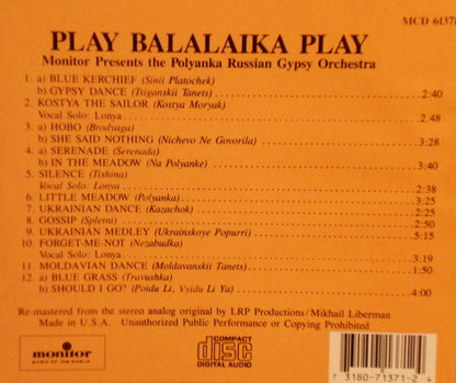 The Polyanka Russian Gypsy Orchestra : Play Balalaika Play (CD, Album, RE, RM)