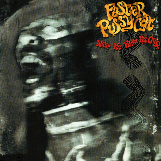Faster Pussycat : Wake Me When It's Over (CD, Album)