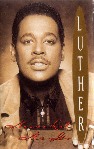 Luther Vandross : Never Let Me Go (Cass, Album, Dol)