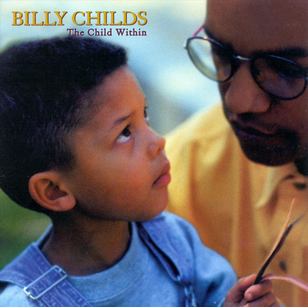 Billy Childs : The Child Within (CD, Album)