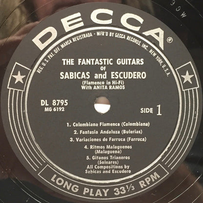 Sabicas And Escudero* : The Fantastic Guitars Of Sabicas And Escudero (LP, Album, Mono)