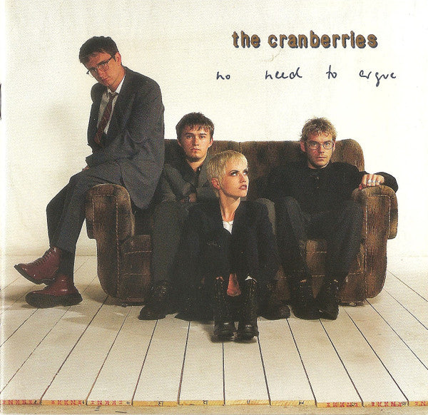 The Cranberries : No Need To Argue (CD, Album, Club, RE, RP)