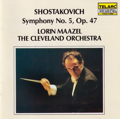 Shostakovich* - Lorin Maazel, The Cleveland Orchestra : Symphony No. 5, Op. 47 (CD, Album, RE, 2nd)