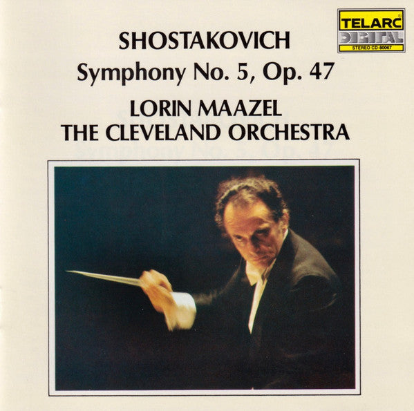 Shostakovich* - Lorin Maazel, The Cleveland Orchestra : Symphony No. 5, Op. 47 (CD, Album, RE, 2nd)
