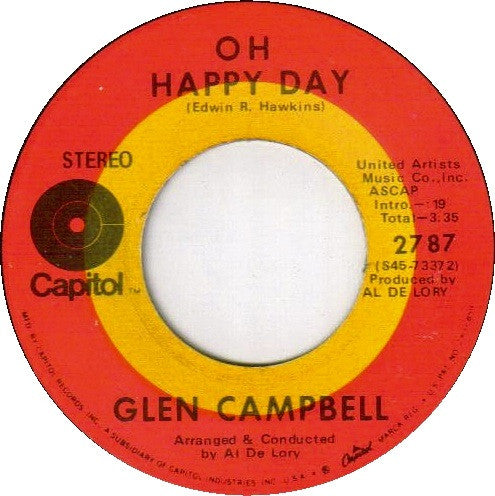 Glen Campbell : Oh Happy Day / Someone Above (7", Single, Scr)