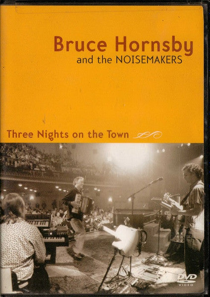 Bruce Hornsby And The Noisemakers : Three Nights On The Town (DVD-V, NTSC, Dol)