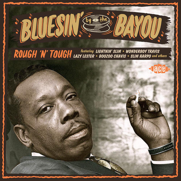 Various : Bluesin' By The Bayou - Rough'n'Tough  (CD, Comp)