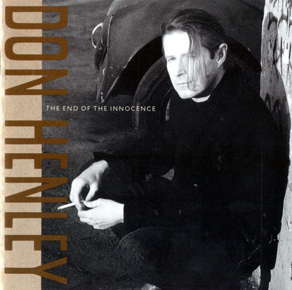 Don Henley : The End Of The Innocence (CD, Album, Dig)